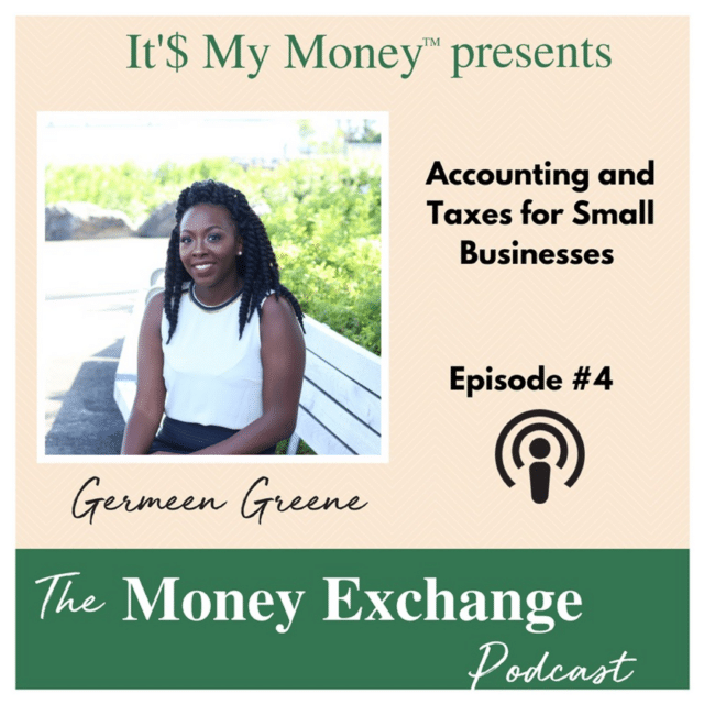 Accounting and Taxes for Small Businesses – Eps #4