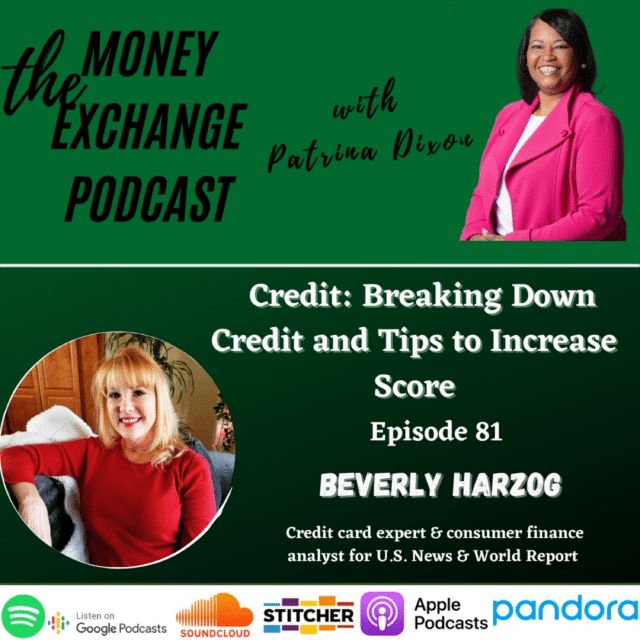 Credit: Breaking Down Credit and Tips to Increase Score Eps.-81