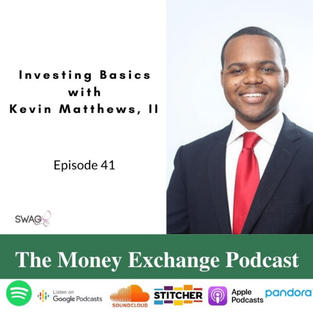 Investing Basics with Kevin Matthews II – Eps 41
