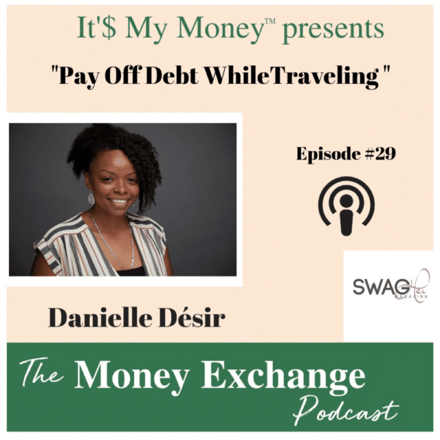 pay off debt while traveling with danielle desir eps 29 thumbnail